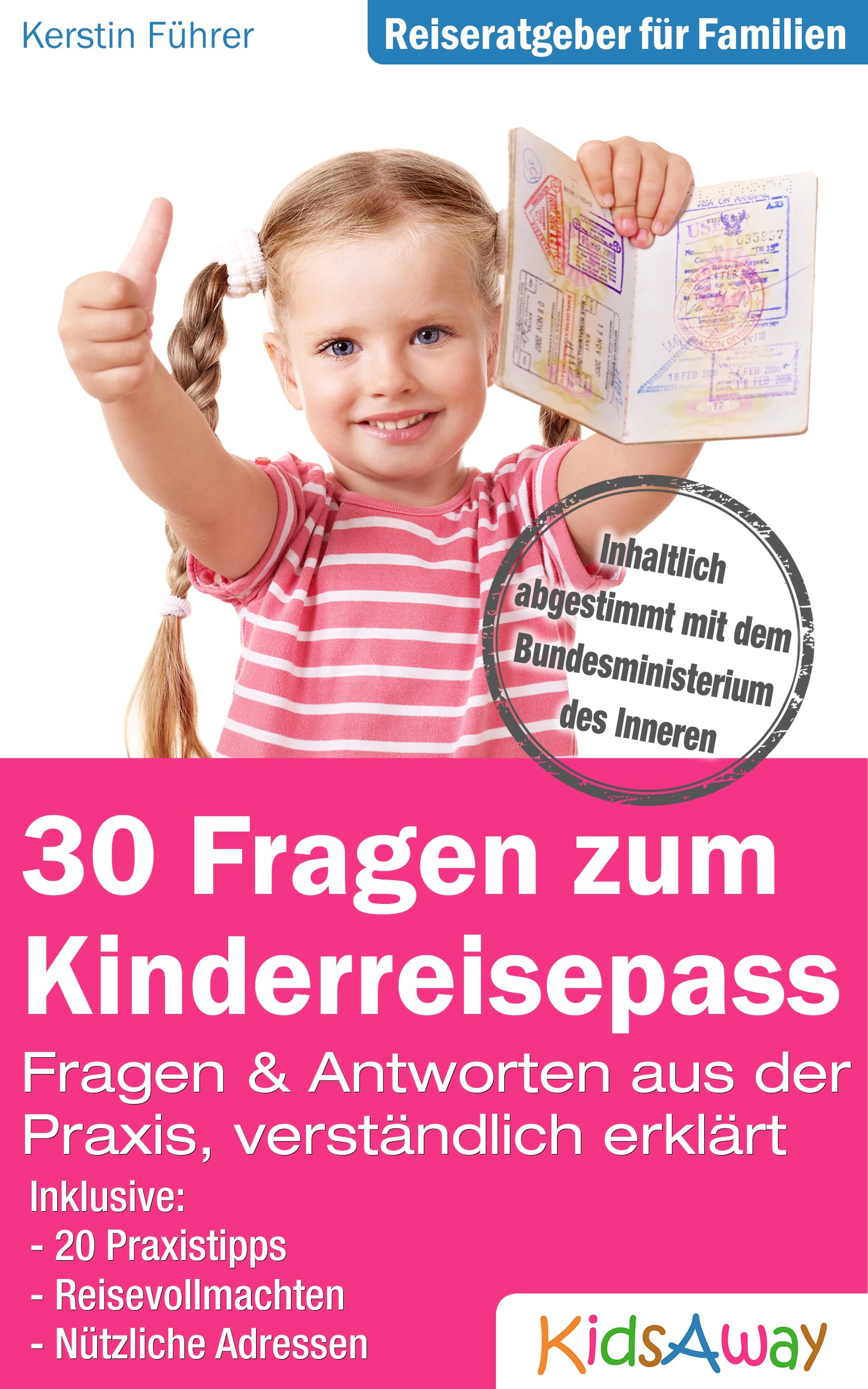30 Fragen zum Kinderreisepass © KidsAway.de