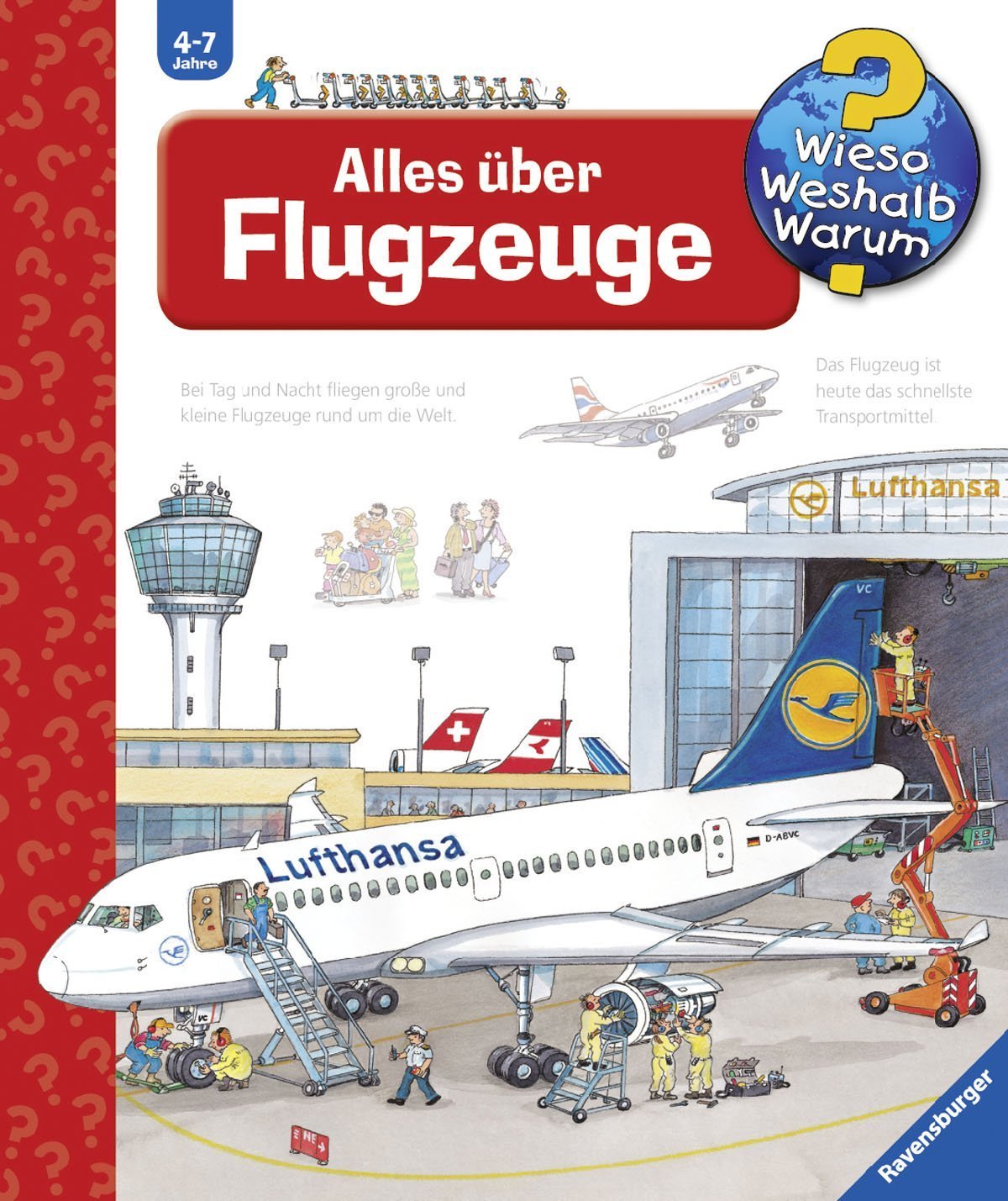 Alles über Flugzeuge - aus der bekanntesten Sachbuchreihe © Amazon.de