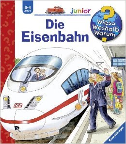 Wieso weshalb warum Junior Eisenbahn