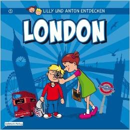 Lilly und Anton entdecken London © Amazon.de