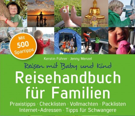 Rezension: Reisehandbuch für Familien. Reisen mit Baby und Kind