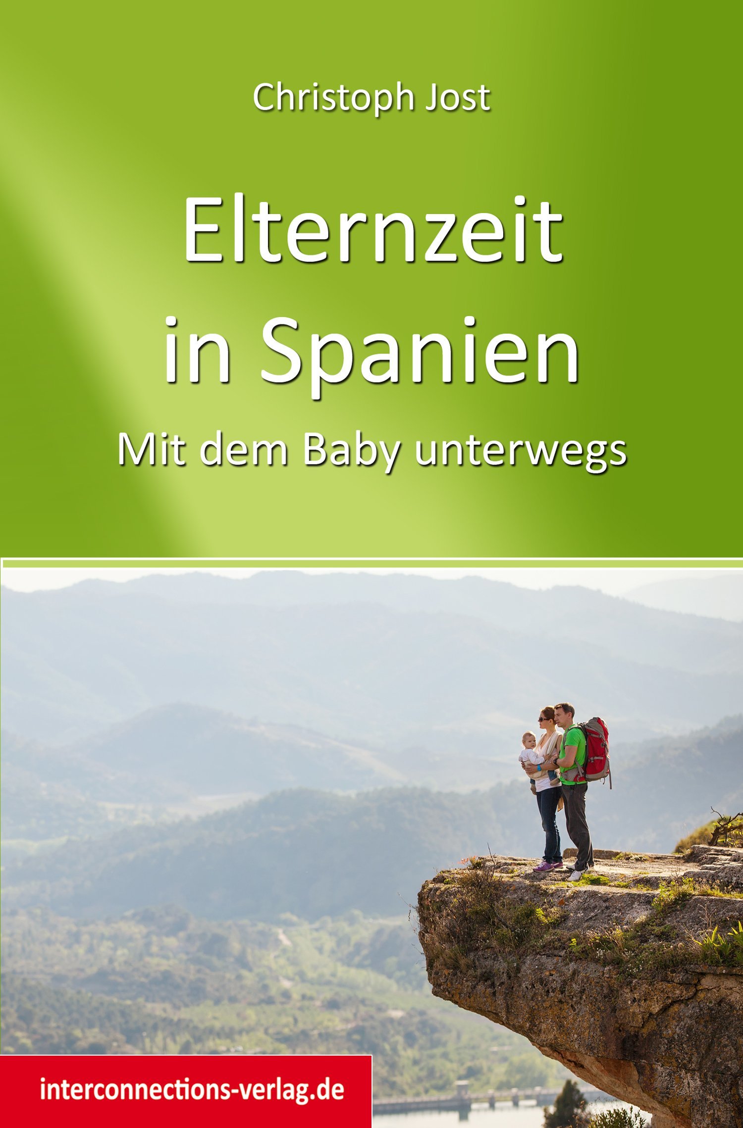 Elternzeit in Spanien. Mit dem Baby unterwegs © Amazon.de