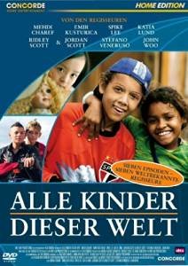 Filmtipp: "Alle Kinder dieser Welt" © Amazon.de